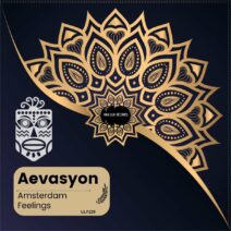 Aevasyon - Amsterdam Feelings [ULR229]