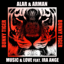 Alar, Arman, Ira Ange - Music & Love