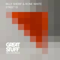 Billy Sherif, Rone White - Street 13 [GSR450]