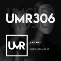 Blackwing - House of Tape : Mambo 303 [UMR306]