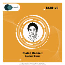 Blaine Connell - Another Dream [CYAN129]