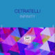 Cetratelli - Infinity [DVC060]