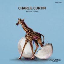 Charlie Curtin - Reflections [HATCH267]