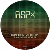 Confidential Recipe - Rave Generator EP [RSPX55]