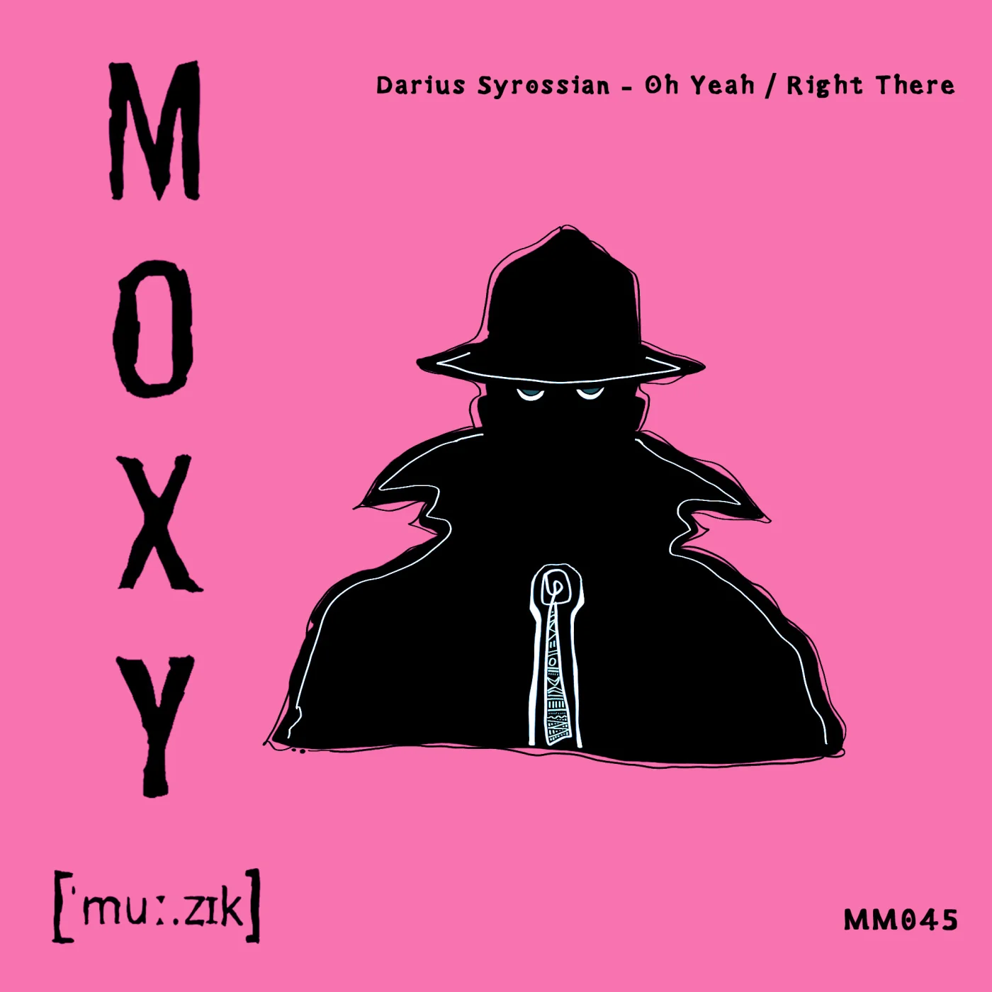 Darius Syrossian - Oh Yeah : Right There [MM045PT2]