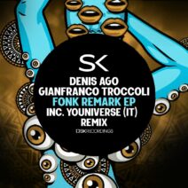 Denis Ago, Gianfranco Troccoli - Fonk Remark [SK268]