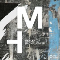 Detlef - Backflash EP [MHD213]