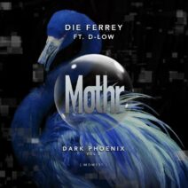 Die Ferrey - Dark Phoenix vol.2 [MOM130]