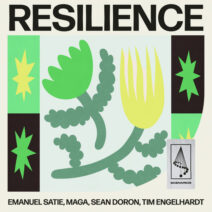 Emanuel Satie, Maga, Sean Doron, Tim Engelhardt - Resilience [SCENARIOS008A]