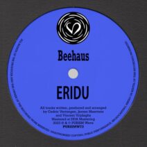 Eridu - Beehaus [PURISMW73]