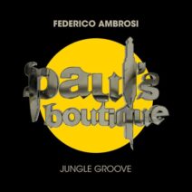 Federico Ambrosi - Jungle Groove [PSB162]