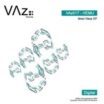 HEMU - West Vibez EP [VAZ017]