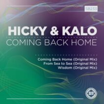 Hicky & Kalo - Coming Back Home [SB233]