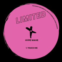 Hype Wave - TOUCH ME [TLT084]