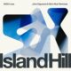 Island Hill - 1000 Lives (John Digweed & Nick Muir Remix) [BEDIHJDNMRMX1]