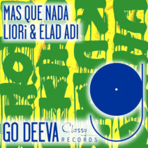 LIORi & Elad Adi - Mas Que Nada (Extended Mix)