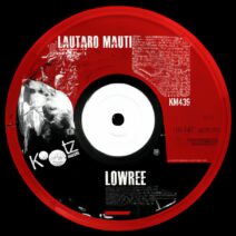 Lautaro Mauti - Lowree [KM439]