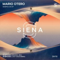 Mario Otero - Suspicius EP [SN118]