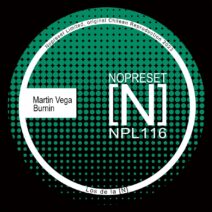 Martin Vega - Burnin [NPL116]