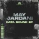 May Jardani - Data Sound EP [SEQ143]