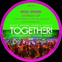 Misc Mood - Detroit EP [TMR019]