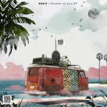 NAAiV - Shades of You EP [BSLTD072]