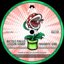 Nicole Fiallo, Cousin Vinny (PHL) - Favorite Girl [VUL139]