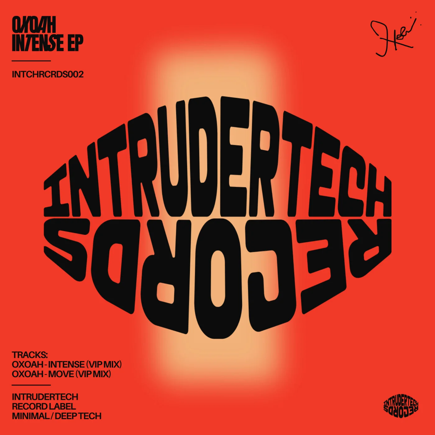 Oxoah - Intense EP [INTRTECH002]