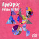 Pablo Fierro - AMOROS [WAH009]