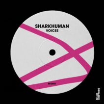 Sharkhuman - Voices [BEG001]