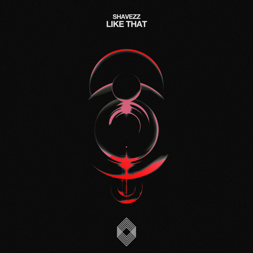 Shavezz - Like That [KR053]