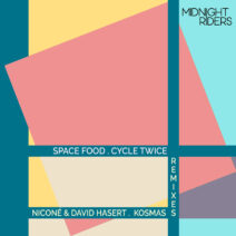 Space Food - Cycle Twice Remixes by Niconé & David Hasert and Kosmas [MR008]