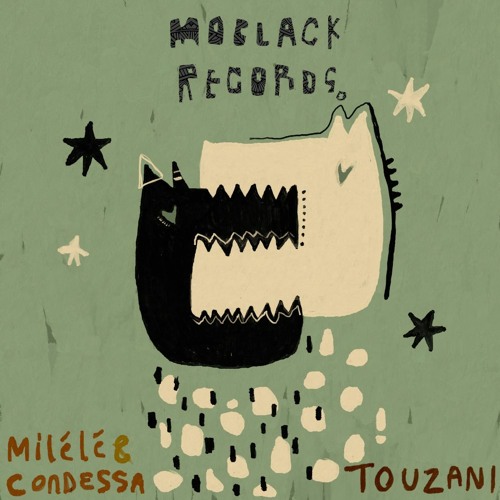 Touzani - Milélé & Condessa [MBR545]