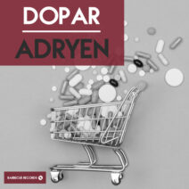 Adryen - Dopar [BBQ230]