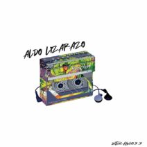 Aldo Lizarazo - Sick Sounds [BTSCHN033]