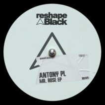 Antony PL - Mr. Rose [RB109]