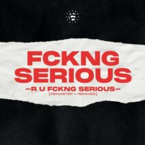 Boris Brejcha, Deniz Bul - R U FCKNG SERIOUS (2023 Remaster + Remixes) [FSCO009]