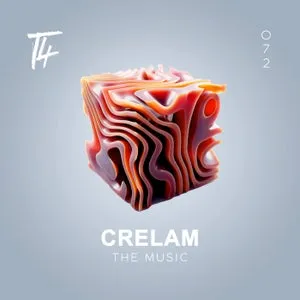 Crelam – The Music [T4L072]