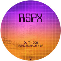 DJ T-1000 - Functionality EP [RSPX56]