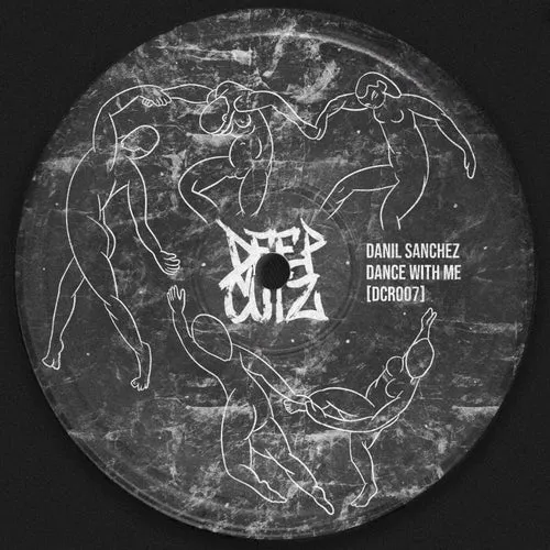 Danil Sanchez – Dance With Me [DCR007]