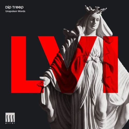 Dip Treep – Unspoken Words [PILLAR056]