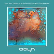 Dylan Debut, David Coker - Anthem [BOSHD127]