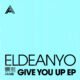 Eldeanyo - Give You Up EP - Extended Mix [AM45]