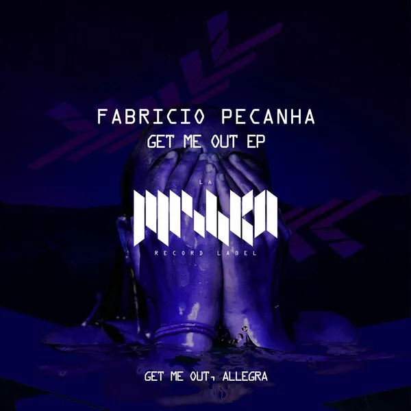 Fabricio Pecanha – Get Me Out [LMKA222]