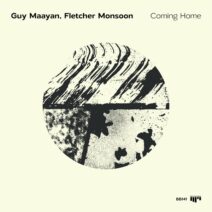 Fletcher Monsoon, Guy Maayan - Coming Home [BB141]
