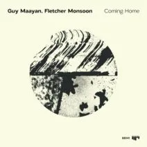 Fletcher Monsoon, Guy Maayan – Coming Home [BB141]