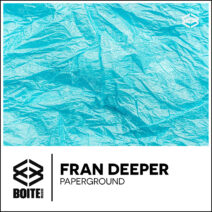 Fran Deeper - Paperground [BOITE064]