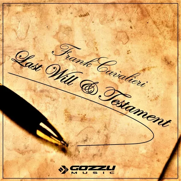 Frank Cavalieri - Last Will & Testament [GZM079]