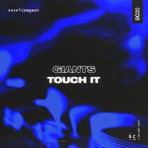 GIANTS - Touch It [SC20]