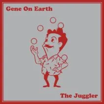 Gene On Earth - The Juggler [LD005]